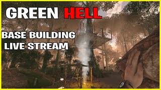 Building The Perfect Base Part 2 | Green Hell Stream