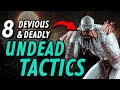 8 devious tactics for undead in dd