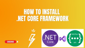 #13 : Install  .Net Core Framework And Verify The Installation