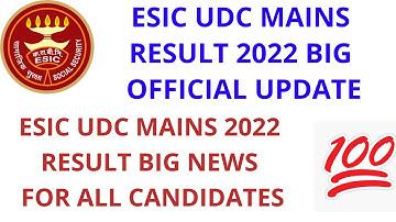 ESIC UDC Mains Result 2022 Big Official Update 🔥 ESIC UDC Mains Result | ESIC UDC Mains Cut off