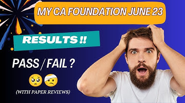 My CA FOUNDATION RESULTS (JUNE 23) , PASS / FAIL !! 🥺