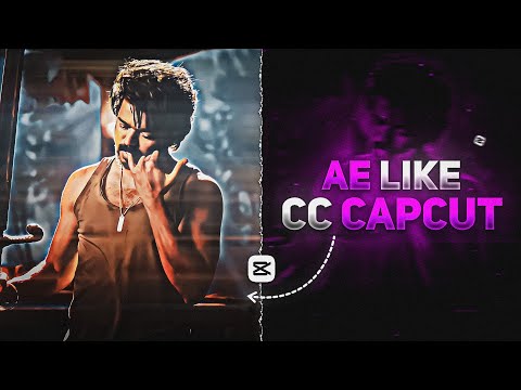 AE INSPIRED CC CAPCUT - AE LIKE CC CAPCUT TUTORIAL | INSTAGRAM TRENDING CC CAPCUT TUTORIAL