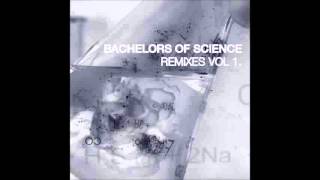 Bachelors Of Science - The Beautiful Life