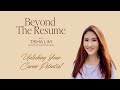 Beyond The Resume with Tisha Lim