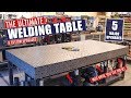 The Ultimate Welding Table | JIMBO'S GARAGE