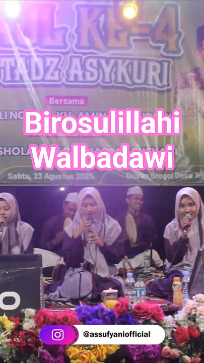 Birosulillahi Walbadawi Part Backing