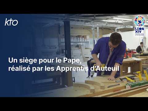 Un siège pour le Pape, réalisé par les Apprentis d'Auteuil