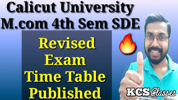 Revised Exam Time Table Published|Calicut University M.com 4th Semester