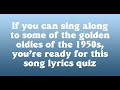 10 questions about songs from back in the 1950s