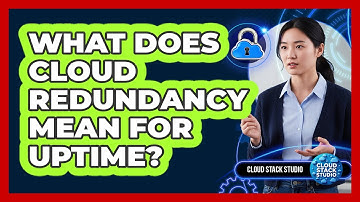 What Does Cloud Redundancy Mean For Uptime?