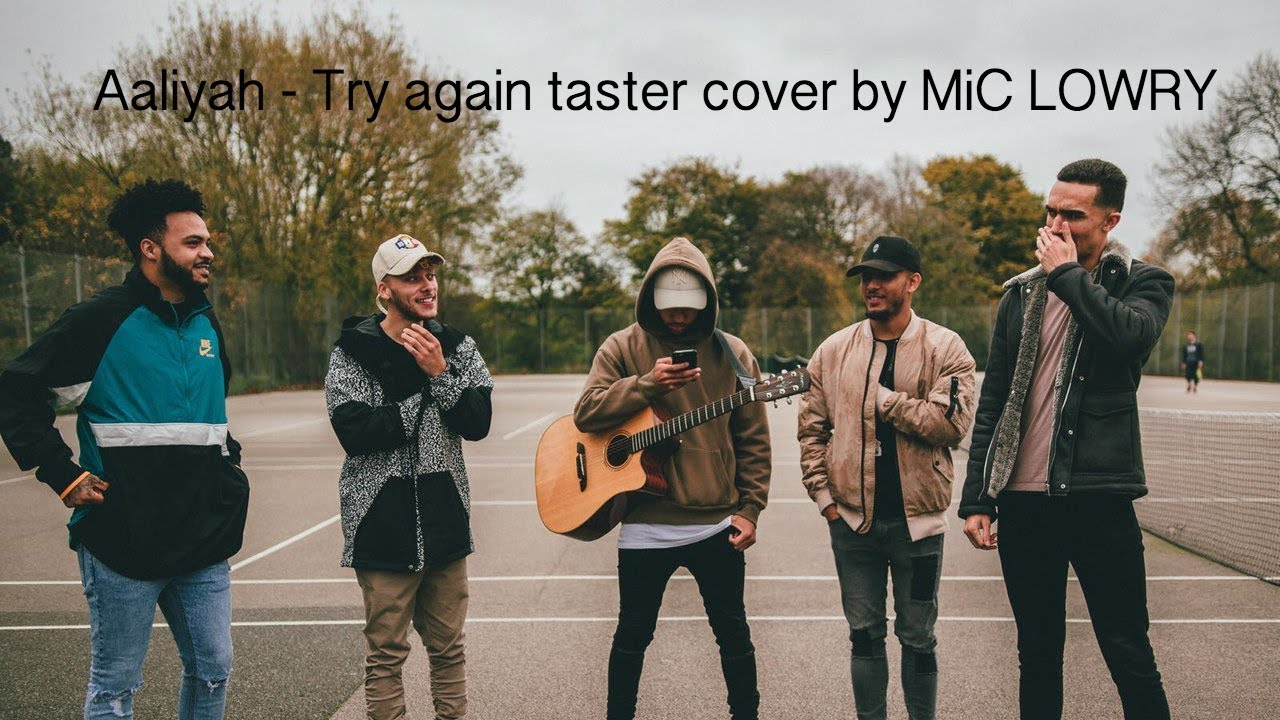 Aaliyah - Try Again taster cover by MiC LOWRY