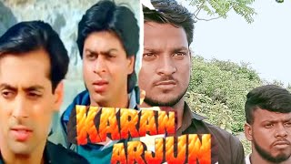 Karan Arjun (1995) | Salman Khan | Shahrukh Khan Dialogue | Karan Arjun Movie Spoof | Comedy Scene |