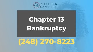 Chapter 13 Bankruptcy | Bankruptcy Lawyer in Detroit, MI