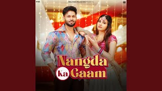 Download Lagu Nangda Ka Gaam (feat. Khushi Baliyan)