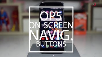 Oneplus 5 - On-Screen Navigation Buttons
