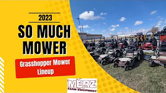 2023 Grasshopper Mower Lineup at Merz Farm Equipment - So Much Mower
