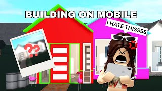 BUILDING A BLOXBURG HOUSE ON MOBILE