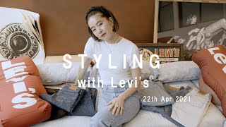 STYLING with Levi's®︎ 22th Apr 2021