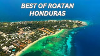 Come To Roatan And Best Things To Do in Roatan | Honduras