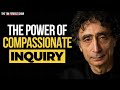 Dr. Gabor Maté on Compassionate Inquiry, Trauma, and Recovery | The Tim Ferriss Show