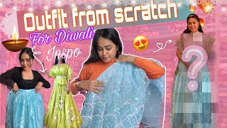 Outfit from scratch ✨🪔|| princess 👑 dress💕|| happy diwali 😍|| Sony’s diary