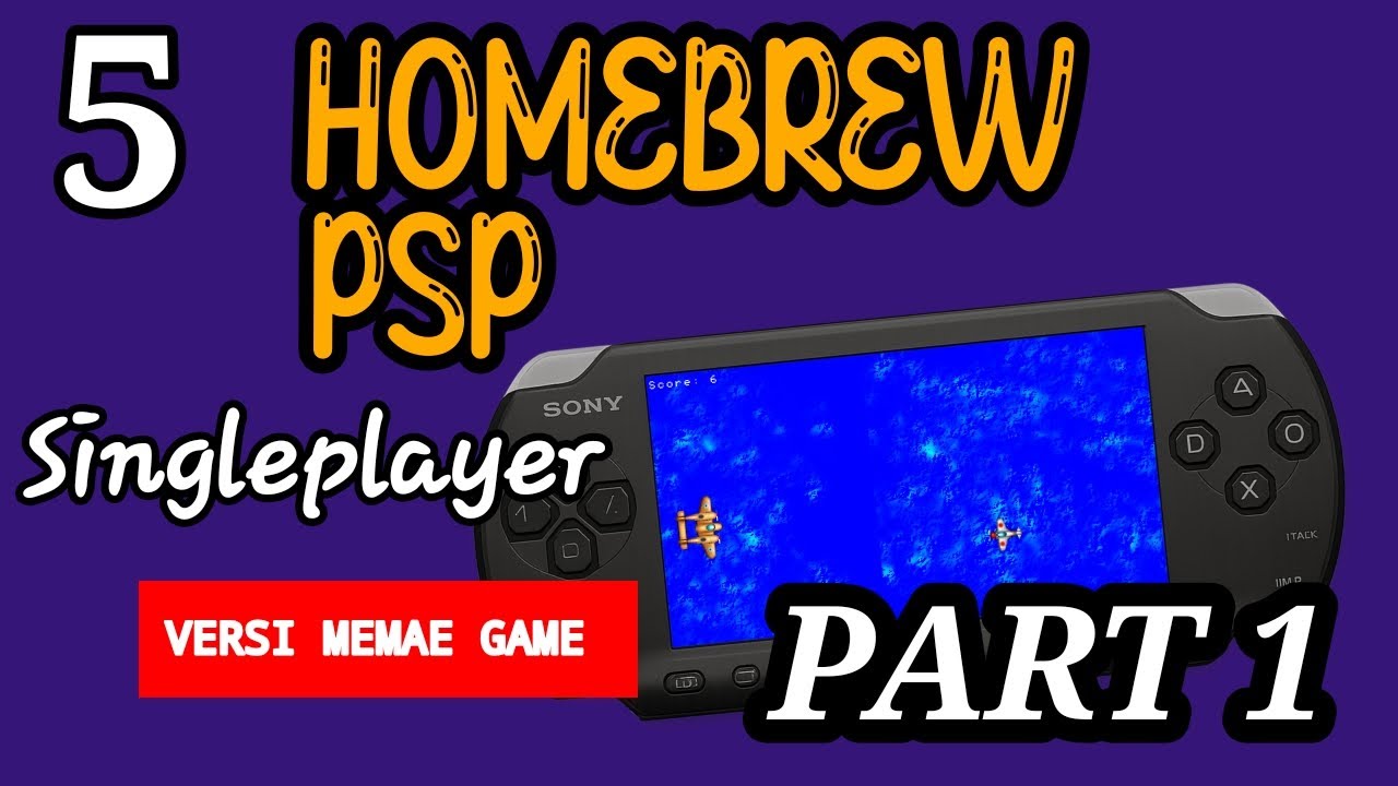 5 Homebrew Singleplayer PSP Versi MEMAE GAME Part 1