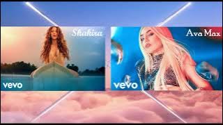 Ava Max & Shakira  Whatever - Whenever ( Mashup )
