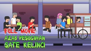 AZAB PESUGIHAN PENJUAL SATE KELINCI PART 4 ! Animasi Horror  Kartun Horror Terbaru