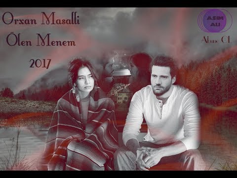 Orxan Masalli - Olen Menem | Super Mahni 2017