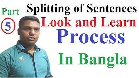 English Grammar Splitting of Sentences in Bangla [Perfect Participle]
