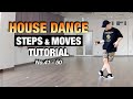 House Dance Tutorial | Basic Steps And Moves For Beginners | No.41 - 50