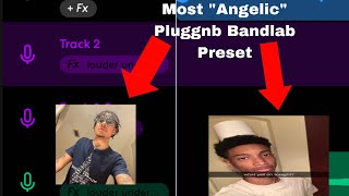 The Best "Angelic" Pluggnb Presets on Bandlab 2023