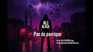 Ali Black Pas De Panique