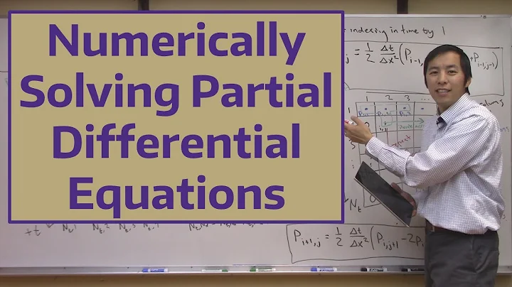 Numerically Solving Partial Differential Equations