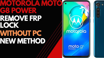 Motorola Moto G8 Power XT2041-1, XT2041-3 Remove FRP Lock ...Android 11 Without PC New Method