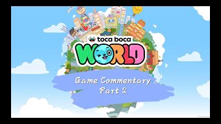 Toca Boca World - Game Commentary #2
