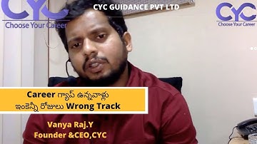 Career గ్యాప్ ఉన్నవాళ్లు | full stack python course in hyderabad|Vanya Raj | CYC