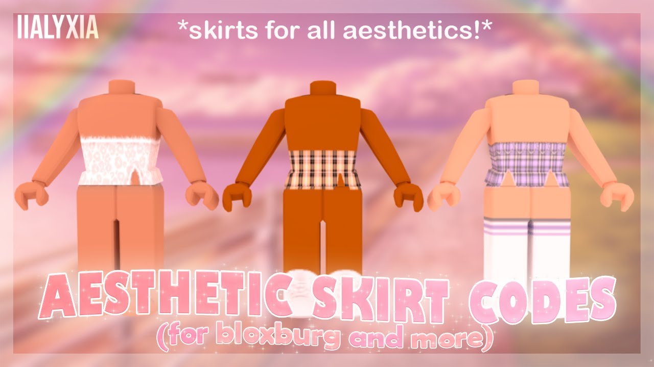 Aesthetic Skirt Codes For Bloxburg Iialyxia ୨ ୧ Youtube - roblox white skirt code