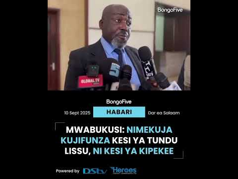 MWABUKUSI SIJAWAHI ONA KESI KAMA HII YA LISSU