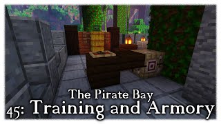 Gundahar - Lets Build a Pirate Bay #45: Training and Armory - Minecraft