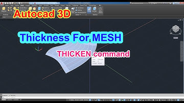 How to Create THICKNESS for MESH in Autocad 3D - Autocad for Beginner