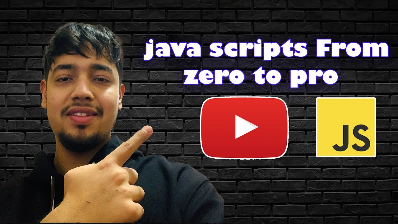 JavaScript zero to pro - YouTube
