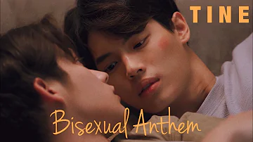 [fmv] TINE ; bisexual anthem | 2gether ❥