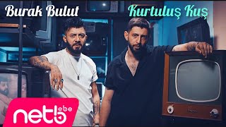 Burak Bulut & Kurtuluş Kuş Denedim Deme