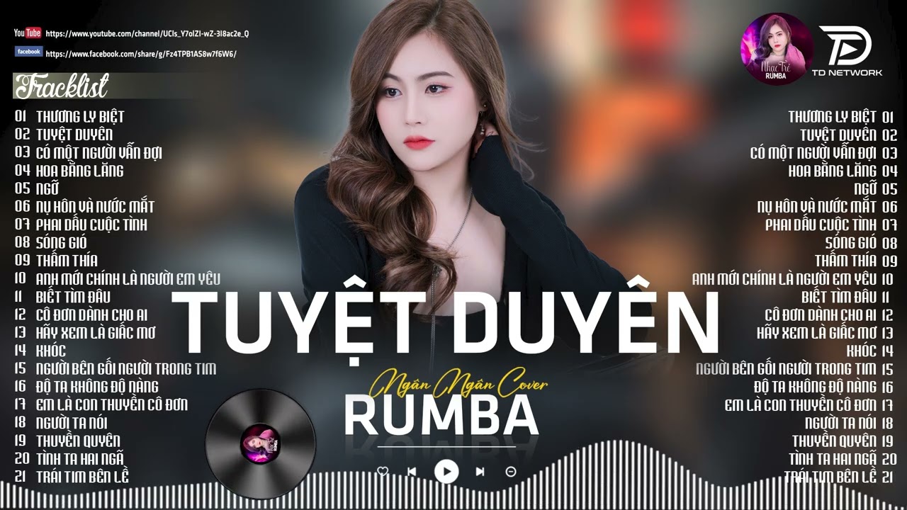 TUYỆT DUYÊN, THƯƠNG LY BIỆT - ALBUM RUMBA XUẤT SẮC NHẤT 2025 - NGÂN NGÂN COVER CỰC HÓT