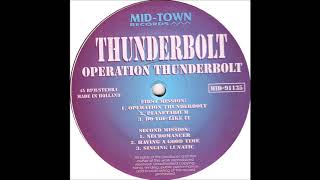 Thunderbolt - Having A Good Time