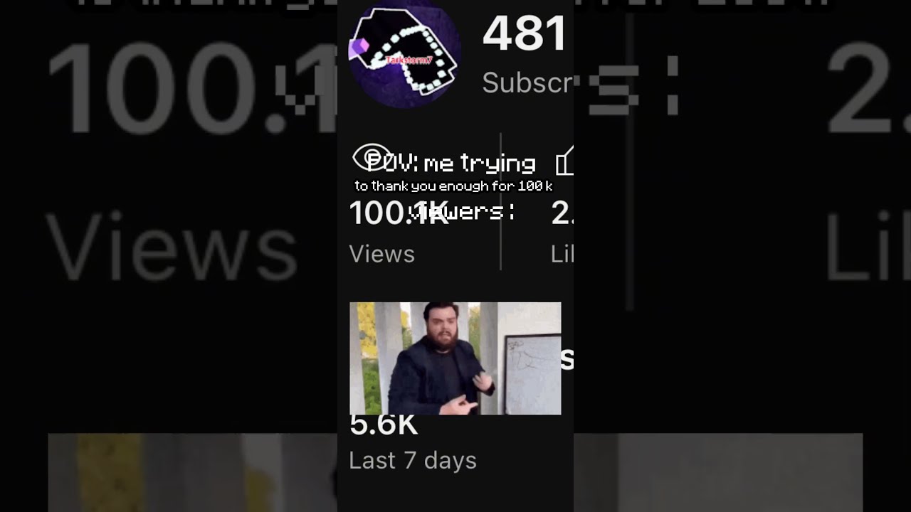 Tysm For 100k Viewers 