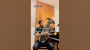 Can I play 2 notes at the same time on my tuba?🤔