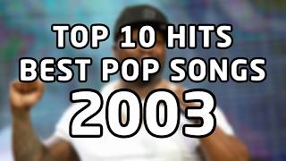 Top 10 Hits - Best Pop Songs - 2003