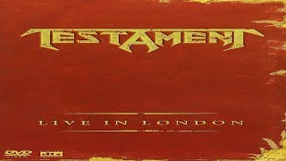 Testament - Live In London [Official DVD - HD]